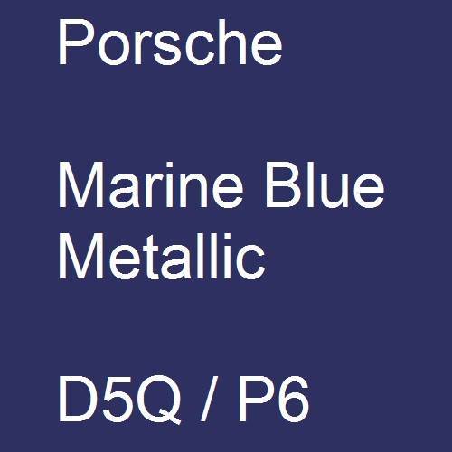 Porsche, Marine Blue Metallic, D5Q / P6.